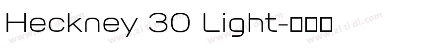 Heckney 30 Light字体转换 Heckney 30 Light字体转换